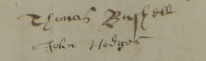 The signatures of Thomas Bushell and John Hodges