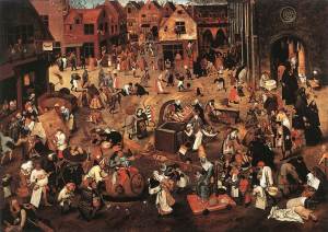 The Fight Between Carnival and Lent  Pieter Bruegel, 1559 